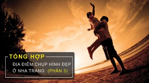Những Địa Điểm Chụp Hình Đẹp Ở Nha Trang – Phần 3
