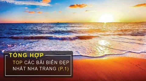 Những Bãi Biển Đẹp Nhất Ở Nha Trang – Phần 1
