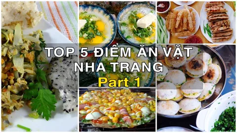 Top 5 điểm ăn vặt ở Nha Trang | Ngon – Bổ – Rẻ | Phần 1